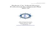 Hudson City School District Professional Development Plan ... · PDF fileBOE Approved 4/7/14 . Updated and BOE Approved 10/20/14 . Hudson City School District . Professional Development