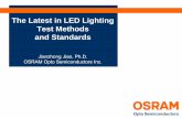 The Latest in LED Lighting Test Method and Standards · PDF fileLM-80 Test Report (to be updated) ... – Case temperature (test point temperature) ... The Latest in LED Lighting Test
