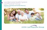 Lee Memorial Health System Lee Physician  · PDF fileLee Memorial Health System Lee Physician Group Physician and Advanced Provider Directory February 2016