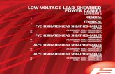 LOW VOLTAGE LEAD SHEATHED POWER · PDF filelow voltage lead sheathed power cables contents general technical pvc insulated lead sheathed cables xlpe insulated lead sheathed cables
