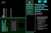 Fundamentals of Traction Power - · PDF fileFundamentals of Traction Power ... Learn the fundamentals of rail traction power and overhead ... • Protection and control • System