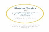 2014 ELA/ELD Framework, Chapter 12 - cde.ca.gov · PDF fileInstructional Materials to Support the CA CCSS for ELA/Literacy and CA ELD Standards Chapter 12 . Page . Chapter at a Glance