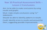 Year 10 Practical Assessment Skills – Lesson 2 · PDF fileYear 10 Practical Assessment Skills – Lesson 2 ... 1M 2.17 1.95 0.22 10.14 0.8M 2.30 2.16 0.14 6 ... the osmosis practical