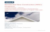 Residential New Construction (RNC) Programs. - · PDF fileExperience you can trust. Residential New Construction (RNC) Programs. Impact Evaluation – Volume I. California Investor-Owned