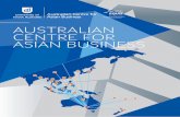 AUSTRALIAN CENTRE FOR ASIAN BUSINESS Brochure... · Australian Centre for Asian Business Ying.zhu@unisa.edu.au 3. ... expertise form a major strength of ... Professor Susan Freeman