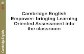 Cambridge English Empower: bringing Learning …assets.cambridgeenglish.org/webinars/cambridge-english-empower.pdf · Cambridge English Empower: bringing Learning Oriented Assessment
