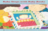 Baby Steps with Baby Books - d28hgpri8am2if.cloudfront.netd28hgpri8am2if.cloudfront.net/.../6874_kkatz_baby_reading_guide.pdf · Baby Steps with Baby Books A Parent’s Guide to Reading