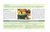 Definitions and classifications for fruit and · PDF fileDefinitions and classifications for fruit and vegetables Cultural differences in culinary definitions Culinary distinctions