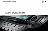 DATA BOOK - Tyre-Import GERMANY GmbHtyre-import.com/data/documents/Bridgestone-OTR.pdf · I GENERAL INFORMATION RADIAL TIRE BIAS TIRE RIM, VALVE, ORING, FLAP, CONVERSION TABLES ©2006