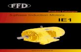 3-phase Induction Motors IE1 - FFD Frank & · PDF fileLocked rotor current IL/IN D(IL/IN) = +20% (IL/IN) Locked rotor torque ... The rotor balancing method guarantees that a standard