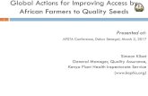 Global Actions for Improving Access by African Farmers …afsta.org/wp-content/uploads/2017/03/11-a-Simon-Kephis-Improving... · Global Actions for Improving Access by African Farmers