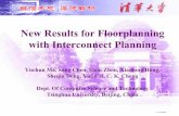 New Results for Floorplanning with Interconnect Planningcadlab.cs.ucla.edu/Website/protected-dir/AUG2002PDFpresentations/... · New Results for Floorplanning with Interconnect Planning