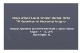 Above Ground Liquid Fertilizer Storage Tanks TFI ... · PDF fileAbove Ground Liquid Fertilizer Storage Tanks TFI Guidelines for Mechanical Integrity National Agronomic Environmental