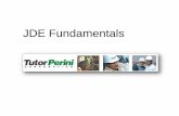 JDE Fundamentals - Tutor Perini · PDF fileJDE Fundamentals. JDE Fundamental Topics • Navigation –Signing In –Pages • Interactive Programs • Batch Programs • Job Cost
