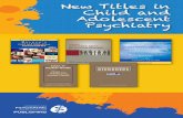 New Titles in Child and Adolescent Psychiatry - APPI.org Library/Catalogs/APA_Catalog_Child-and... · Dulcan’s Textbook of Child and Adolescent Psychiatry, Second Edition Edited