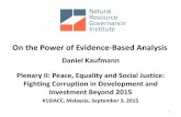 On the Power of Evidence-Based Analysis 16 Plenary... · On the Power of Evidence-Based Analysis Daniel Kaufmann ... Corruption Control data from Worldwide Governance Indicators ...