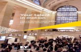 Your talent in motion - EY - EY - United · PDF fileYour talent in motion | 5 1 Talent and business strategy Talent management agenda: integrating mobility The mobility of your employees