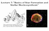 Lecture 7: Basics of Star Formation and Stellar ...semenov/Lectures/Heidelberg_Uni_2012/Lect… · core: white dwarf, neutron star, or black hole (depending on mass) Stellar Nucleosynthesis