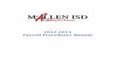 2012-2013 Payroll Manual Completemws.mcallenisd.net/_pdfs/business/payroll/2012-2013/2012-2013... · PAYROLL STAFF & CONTACT INFORMATION ... process will be to reduce your monthly