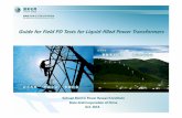 Guide for Field PD Tests for Liquid-filled Power Transformersgrouper.ieee.org/groups/transformers/subcommittees/dielectric_test... · Oct. 2016 Guide for Field PD Tests for Liquid-filled