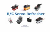 R/C Servo Refresher - OMFC Servos Refresher.pdf · R/C Servo Refresher ... 18. Servo ‘Speed’ to RPM rpm A rev A ...  Servo Controllers, Switches and Electronics