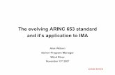 The evolving ARINC 653 standard and it’s application to · PDF fileThe evolving ARINC 653 standard and it’s application to IMA Alex Wilson Senior Program Manager Wind River November