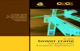 tower crane - FEM European materials handling federation … · tower crane compliant with ... rule 100 mm). 5.2 The jib trolley ... Tower cranes height can often be increased by