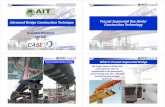 3-Precast Segmental Construction Technology ...bridgeseminar.consulting.ait.ac.th/Contents/PDF/Day-3 Session 2 Dr... · Construction Technology Precast Segmental ... small segments,