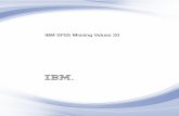 IBM SPSS Missing Values 20 - California State University ... · PDF fileIBM SPSS Missing Values 20. Note: Before using this information and the product it supports, read the general