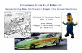 Emissions from Fuel Ethanol: Separating the Confusion · PDF file6 Starch to ethanol – Dry milling Centrifuge Milling Evaporation Distillation Fermentation Mash Preparation Denaturing