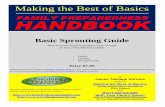 FAMILY PREPAREDNESS  · PDF fileMaking the Best of Basics FAMILY PREPAREDNESS HANDBOOK Basic Sprouting Guide How to Grow Fresh Vegetables Year-‗Round In Your Own Kitchen Garden
