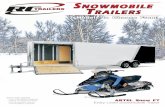 Snowmobile  · PDF fileARTEL Snow FT Entry Level Snowmobile Trailer. S. nowmobile. T. railerS. Shown with optional • Two-Tone Metal Treatment • Series 14 Aluminum Rims
