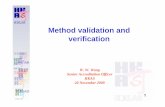 Method validation and verification - Centre for Food  · PDF file1 Method validation and verification W. W. Wong Senior Accreditation Officer HKAS 20 November 2009