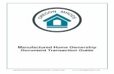 Manufactured Home Ownership Document System · PDF file02.08.2017 · Page 3 Table of Contents Recording ownership – new manufactured home Page 4 Changing ownership – used manufactured