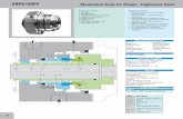 SBPV/SBFV Mechanical Seals for Pumps · Engineered Sealssealmaticindia.com/pdf/ENGINEERED-SEALS/SBPV-SBFV.pdf · API 682 / ISO 21049 ... connection parts to the pump seal chamber