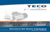 Standard IE2 Motor Catalogue - · PDF filepage 3 Performance Characteristics Max. r.p.m Safe running speed for the squirrel-cage induction motors. Unless otherwise the name plate specifies,