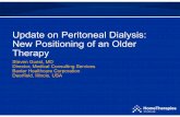 Update on Peritoneal Dialysis: New Positioning of an · PDF fileUpdate on Peritoneal Dialysis: New Positioning of an Older Therapy Steven Guest, MD ... Outcomes of single organism