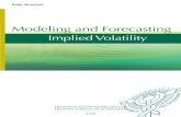 Modeling and Forecasting - Aaltoepub.lib.aalto.fi/pdf/diss/a340.pdf · Essay I: "Modeling and Forecasting the VIX Index", unpublished. ... The ﬂrst essay uses a traditional ARIMA