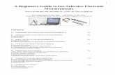 ISE Beginners Guide - · PDF file3 Beginners Guide to ISE Measurement. Chapter 1 FOREWORD AND RATIONALE. Ion-Selective Electrodes (ISEs) have been widely used for more than thirty