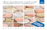 The banknote and coin changeover continues - · PDF fileThe banknote and coin changeover continues In 2015, the Riksbank began issuing new 20, 50, 200 and 1,000-krona banknotes. In