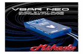 VBAR NEO - Mikado Model Helicopters GmbH • · PDF fileWelcome to VBar NEO! VBar NEO is an innovative product setting new standards for model helicopters in terms of flight performance
