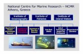 National Centre for Marine Research – NCMR Athens, · PDF fileNational Centre for Marine Research – NCMR Athens, Greece Institute of ... (Greece – Albania: ... Service of Navy