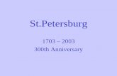 St.Petersburg - comsoc.org Comsoc/Chapters/RCCC/EMEA/20… · History and features of St.Petersburg • Established on May 27, ... The Hermitage (Winter Palace) General Headquarters