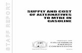 SUPPLY AND COST OF ALTERNATIVES TO MTBE IN · PDF fileThis report, Supply and Cost Alternatives to MTBE in Gasoline, was prepared in response to a legislative directive specified in