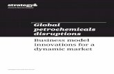 Global petrochemicals disruptions Business model ... · PDF fileGlobal petrochemicals disruptions Business model innovations for a dynamic market Strategy& is part of the PwC network