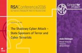 The Shadowy Cyber Attack – State Sponsors of Terror Shadowy Cyber Attack – State Sponsors of Terror ... PLink, NetCat, DDoS (LOIC), MimiKatz, ... Cyber Attack – State Sponsors
