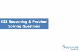 KS2 Reasoning & Problem Solving Questions · PDF fileany of the problem solving questions in this booklet can be solved using a bar modelling method. Encourage children