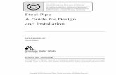 Steel Pipe— A Guide for Design and · PDF fileCalculation of Angle of Fabricated Pipe Bend, 178 ... AWWA MANUAL M11 Chapter 1 History ... design stress. Lock-Bar pipe had notable
