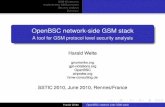 OpenBSC network-side GSM stack - SSTIC · PDF fileOpenBSC network-side GSM stack A tool for GSM protocol level security ... Basically only Ericsson, Nokia-Siemens, ... Alarm systems