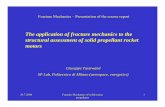 The application of fracture mechanics to the structural ...civil.colorado.edu/~saouma/FM/fracture-in-solid-rocket-propellants.pdf · The application of fracture mechanics to the ...